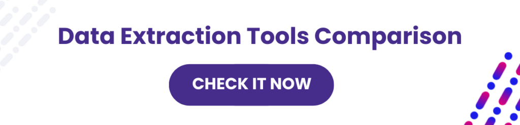 Data Extraction Tools Comparison